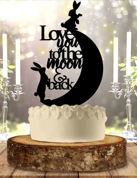 Rabbits Bunnies I love You To The Moon and Back Wedding Cake Topper