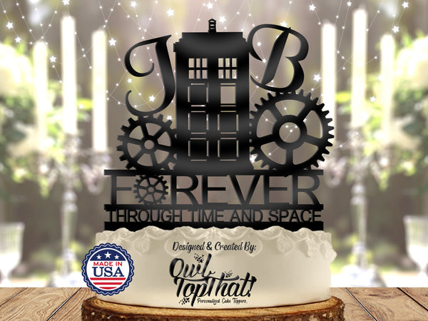 Forever Through Time and Space Tardis - Personalized Initials - Fantasy Themed - Custom Wedding Cake Topper