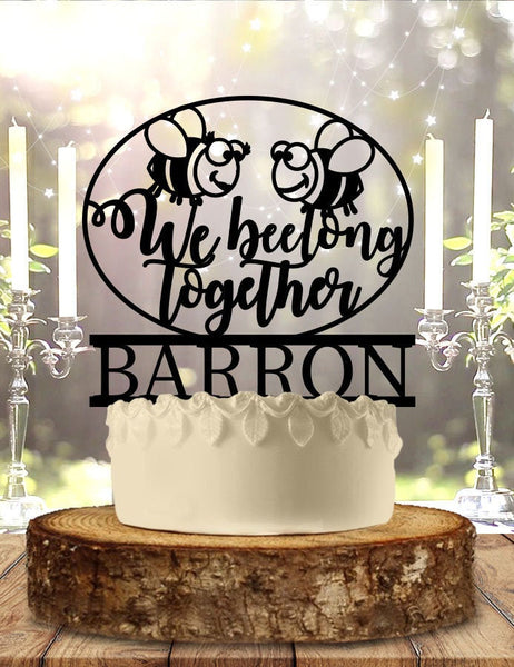 We Belong Together Bee's with Last Name Wedding Cake Topper