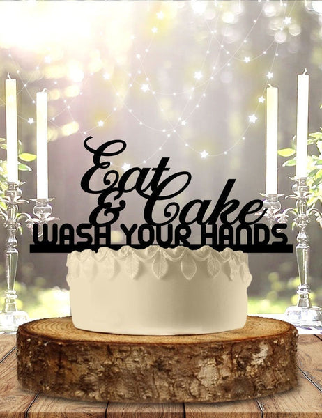 Quarantine Birthday Eat Cake Wash Your Hands Cake Topper Personalized