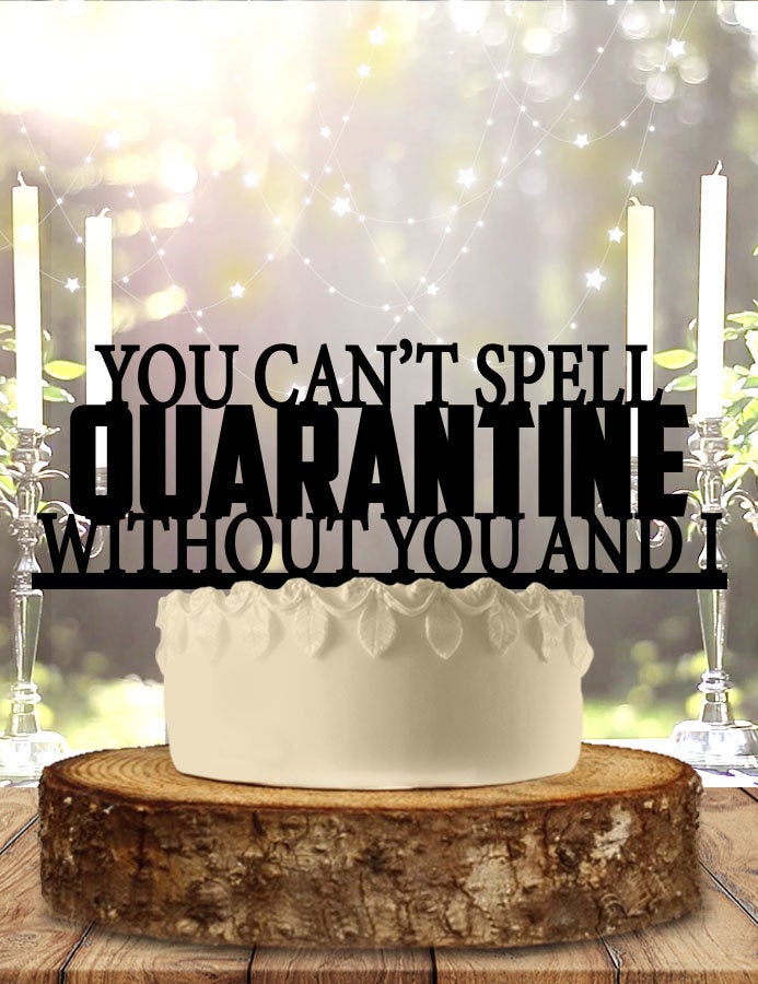 Quarantined Couple Quarantine Wedding Anniversary Cake Topper Personalized